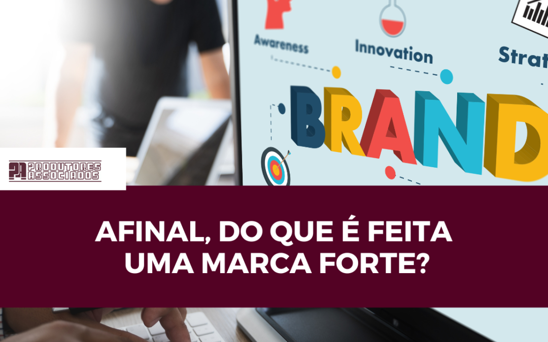 Marca forte - PA Marcas