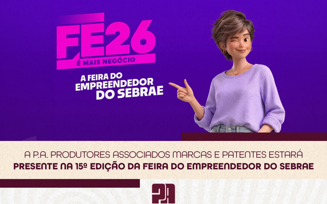 SUA INOVAÇÃO TEM VALOR. PROTEJA O QUE TORNA SEU NEGÓCIO ÚNICO!